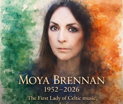 Moya Brennan Obituary, Dublin, IR Death: The Voice of Celtic Music